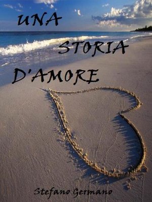 cover image of Una storia d'amore.